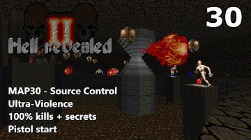 Doom II: Hell Revealed II - MAP30 (Source Control) - Ultra-Violence 100%