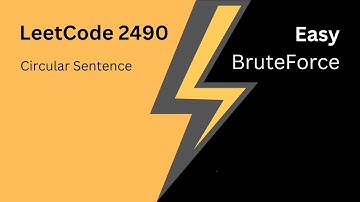 LeetCode 2490. Circular Sentence | Simple Explanation with Code