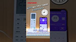 SR-80E WiFi AC Remote | How to Set Multiple ON/OFF Schedules #chunghop #home #smartphone #acremote