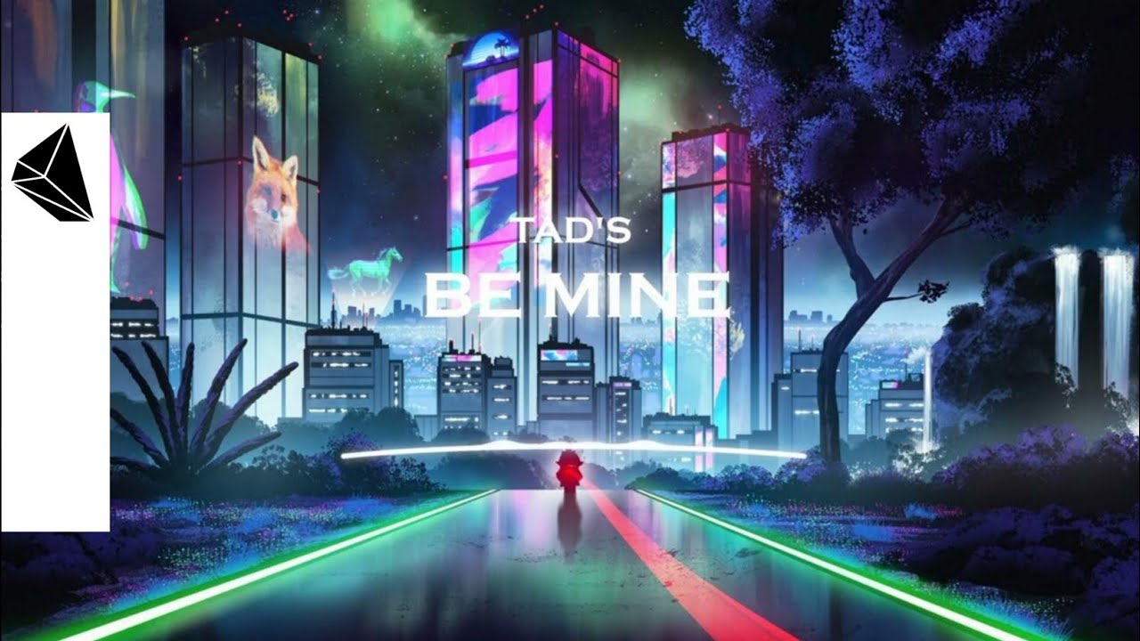 Guarda Tad's - Be Mine (Official Audio) su YouTube Guarda Tad's - Be Mine (Official Audio) su YouTube
