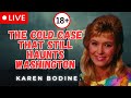 Justice for Karen Bodine | The Cold Case That Still Haunts Washington 📱