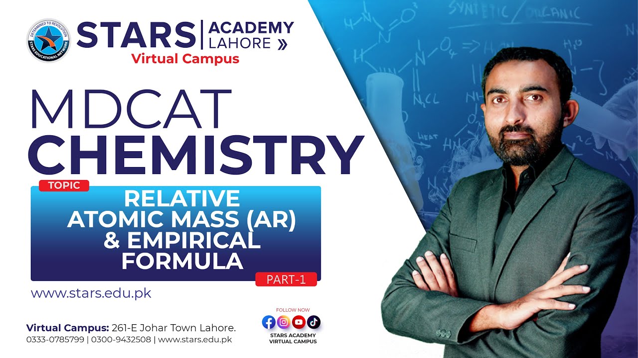 MDCAT | Chemistry | Relative Atomic Mass Empirical Formula) (Part I)
