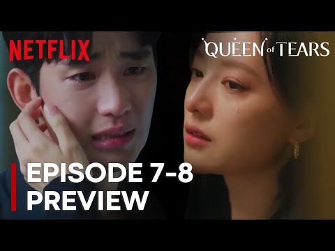 Queen Of Tears | Episode 7-8 Preview | Kim Soo Hyun | Kim Ji Won