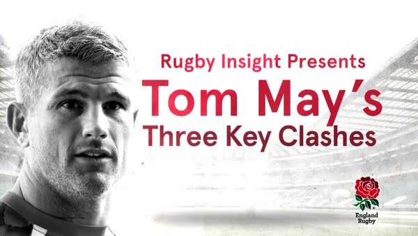 Rugby Insight: Tom May's key clashes - Australia