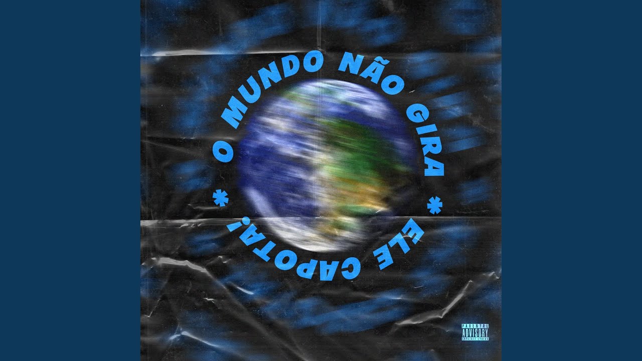 O Mundo Não Gira Ele Capota (feat. Decroc) - YouTube Music