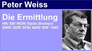 Die Ermittlung - Peter Weiss - Hörspiel (1965)