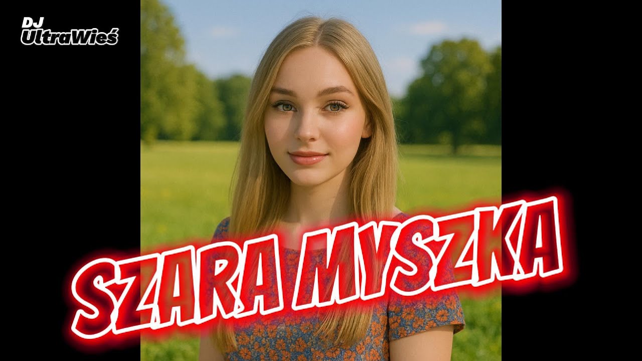 DJ UltraWieś - Szara Myszka - NOWOŚĆ HIT Klasyka Disco Polo AI - Największe przeboje 2025