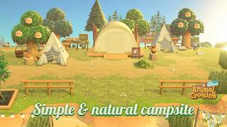 Simple and natural campsite || Minimal custom codes || Animal Crossing: New Horizons