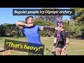 Regular people try Olympic archery | What is an Olympic recurve bow?