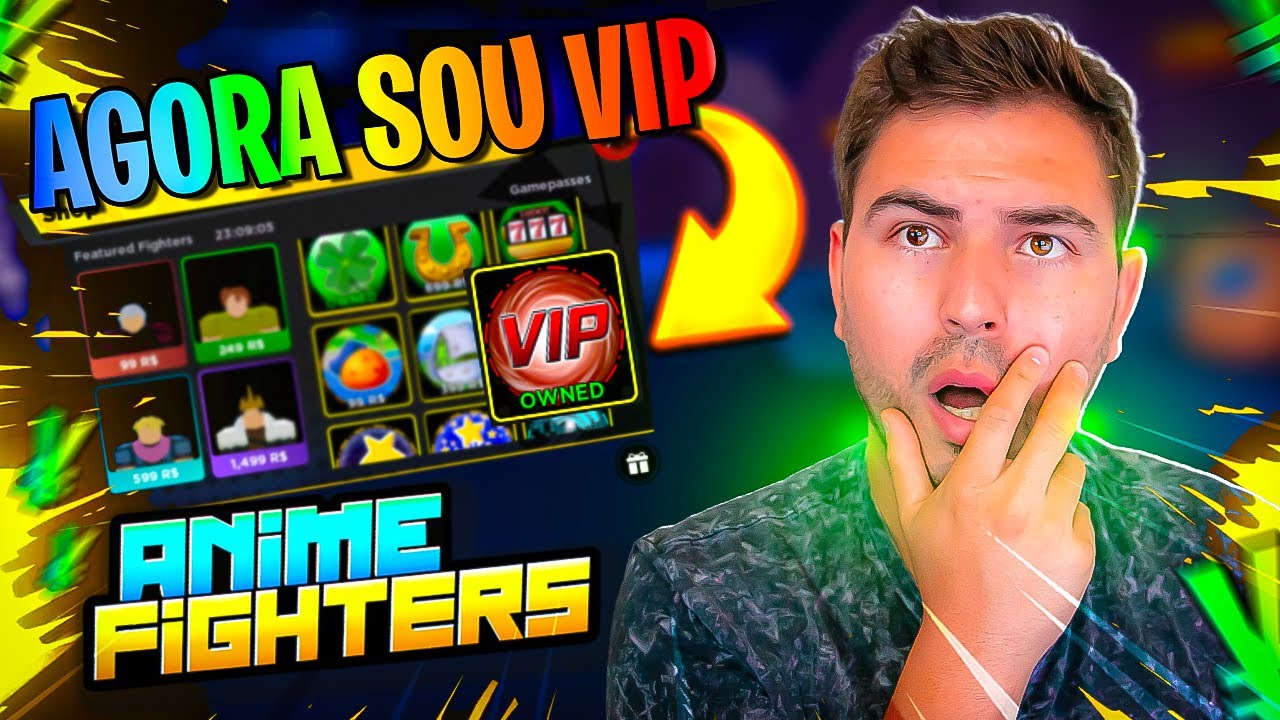 Comprei o VIP no ANIME FIGHTERS - ROBLOX 