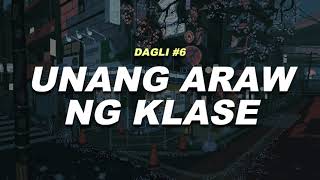 DAGLI 'UNANG ARAW NG KLASE'  | WITH PLOT TWIST BY EAC