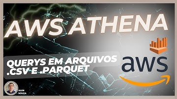 Usando o AWS Athena para fazer Queries SQL em arquivos CSV e PARQUET (usando Glue)