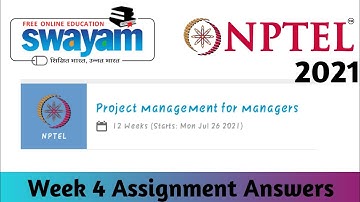 NPTEL Project Management For Managers Week 4 Assignment 4 Answers