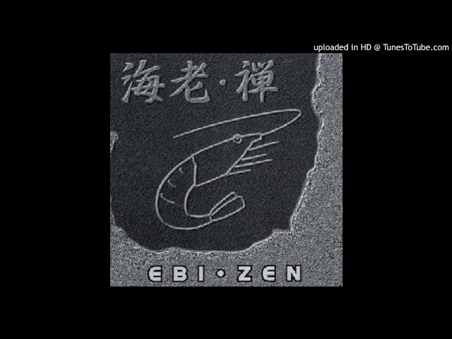 禅 ZenNEW!EBI
