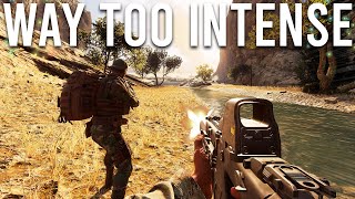 Insurgency is WAY too Intense for me...