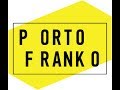 КультУра: Porto Franko