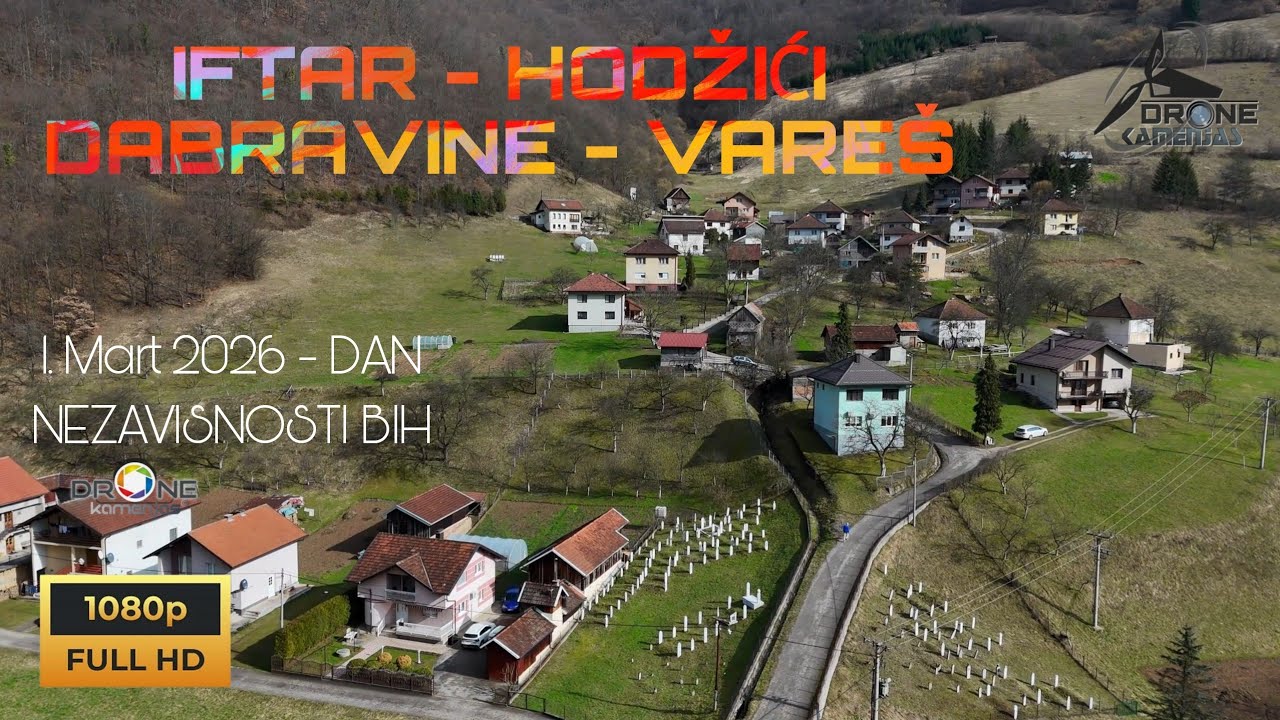IFTAR MEKTEB HODŽIĆI - Dabravine Vareš 1. Mart 2026. #dronecinematography #dronekamenjas FHD 