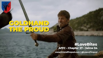 267 A Feast for Crows Chapter 27: Jaime 04 | Break Down | ASOIAF & Game of Thrones Book Club