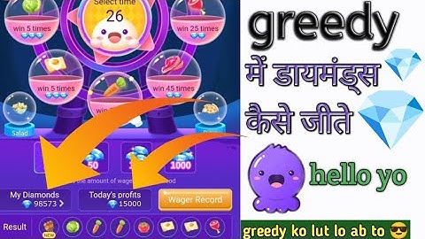 how to play greedy in hello yo || greedy me diamonds kaise jeete || apk ji