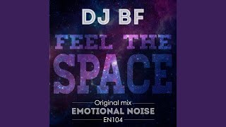 Feel the Space (Original Mix)