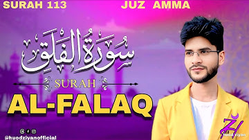 Surah Al-Falaq | سورة الفلق | (JUZ AMMA) Huod Ziyan Official