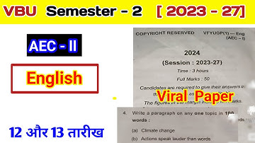 VBU Semester 2 AEC 2 English Viral Questions Paper ll fyugp sem 2 English 2023 27 question paper