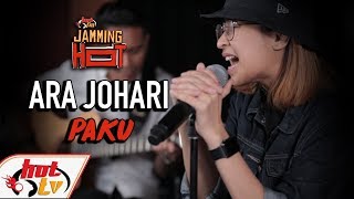 Download Mp3 ARA JOHARI Paku JAMMING HOT