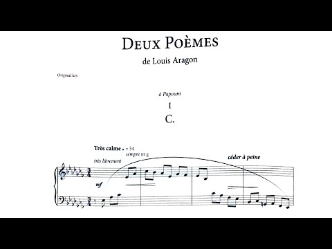 Deux poèmes de Louis Aragon - 1. C (C♭, C, A key) - Francis Poulenc