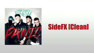 From Ashes To New - SideFX [Clean]