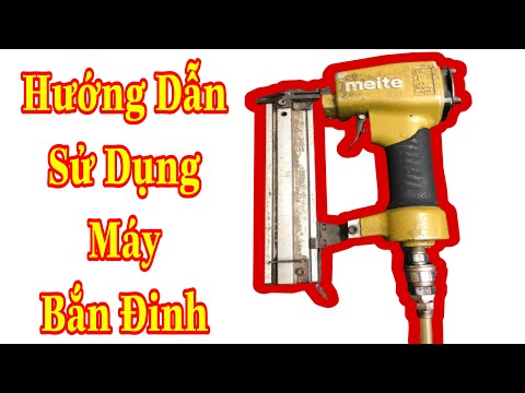 Video: Bạn sử dụng loại dầu nào cho súng bắn đinh?