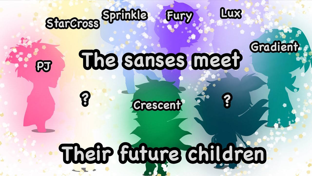 🌸The sanses meet their future children✨ I GachaClub Undertale Aus I •LamOri•
