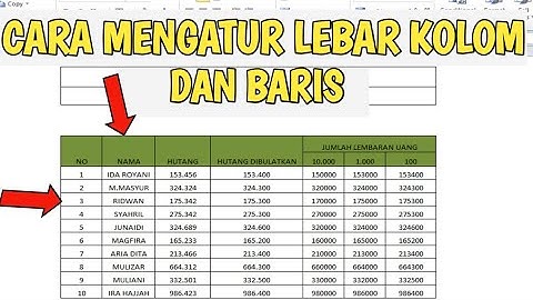 Bagaimana cara mengatur lebar baris dan kolom pada ms Excel?