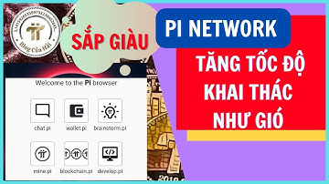 Cách Tăng Tốc Độ Khai Thác Pi Network l Blog Của Hải