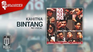 Kahitna - Bintang ( Karaoke Video) | No Vocal