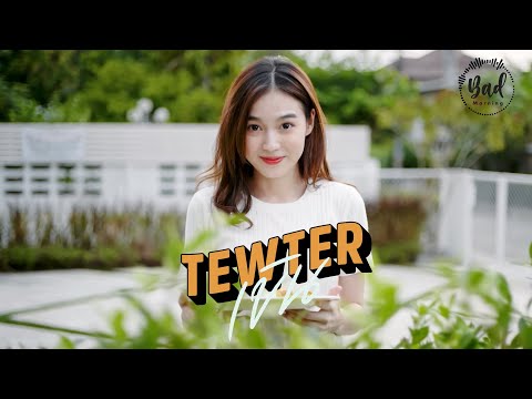 เขิน -  TewTer「 OFFICIAL MV 」