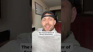 The Clearest Marker Of Secure Attachment