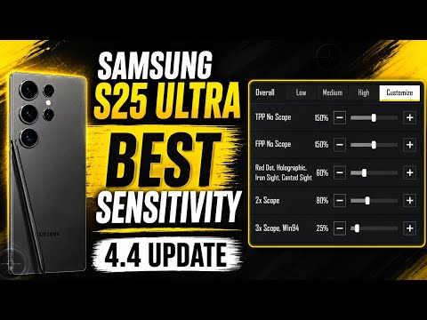 4.4 Update Samsung S25 Ultra Best Sensitivity Bgmi & Pubg | Samsung Mobile Sensi Code 4.4 Update 
