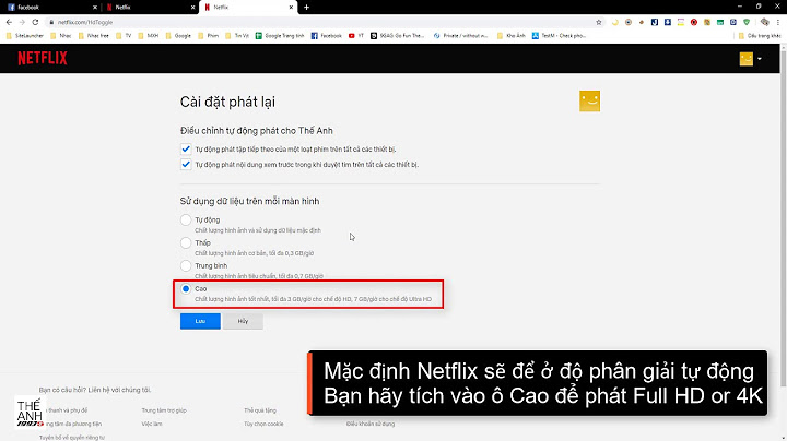 Hướng dẫn chỉnh độ phân giải trên netflĩ