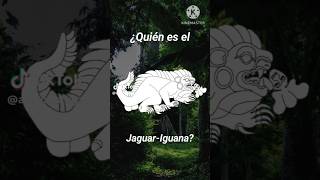 EL JAGUAR-IGUANA MAYA