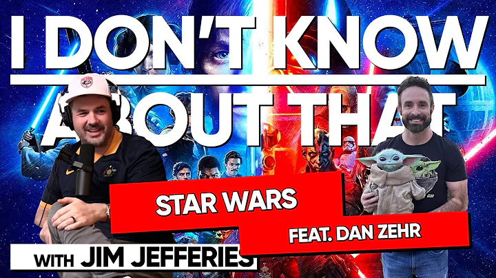 Star Wars w/ Dan Zehr | I Don't Know About That with Jim Jefferies #131