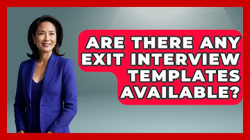 Are There Any Exit Interview Templates Available? - Job Success Network