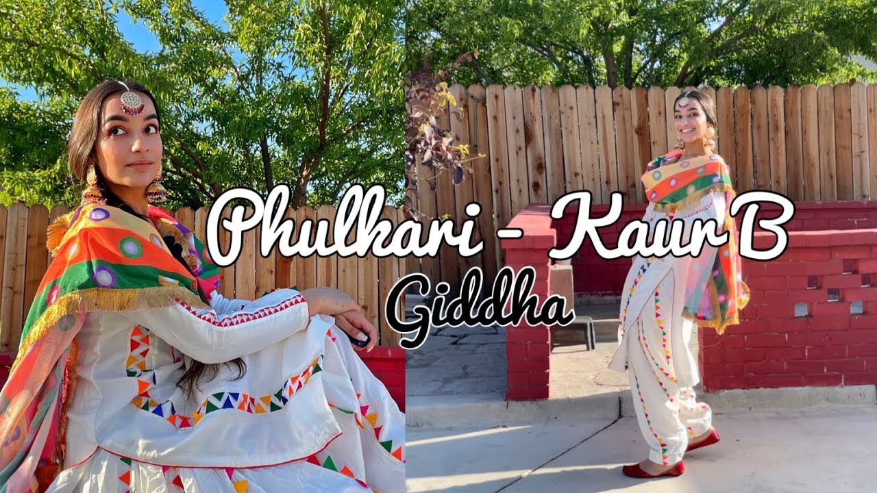 Phulkari  Kaur B  Giddha  Dance