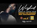 Wizkid Made in Lagos at the O2 | Behind the scenes Documentary - Episode 1