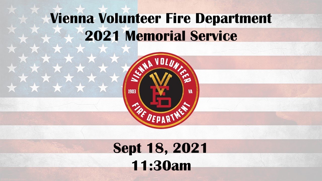 2021 Memorial Service Vienna Volunteer Fire Department YouTube
