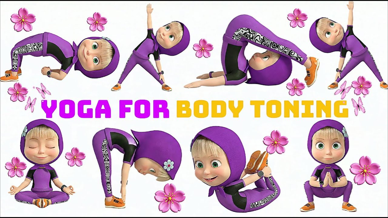 Yoga for Body Toning | Yoga for Children | Yoga for Health | Yoga for Flexibility | 