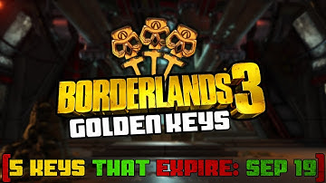 Borderlands 3: 5 GOLDEN KEYS SHiFT CODE!!!! - (Expires: SEP 19) USE QUICKLY!!!!!