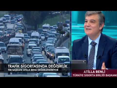 TSB BAŞKANI ATİLLA BENLİ TRAFİK SİGORTASINI DEĞERLENDİRİYOR