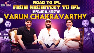 FROM ARCHITECT TO IPL | ROAD TO IPL | INSPIRING STORY OF VARUN CHAKRAVARTHY | CHEEKY CHEEKA