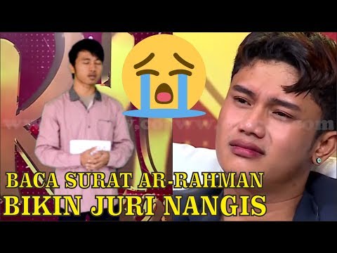 Juri Nangis Mendengar Peserta Baca Surat Ar Rahman Parody Audisi Kdi