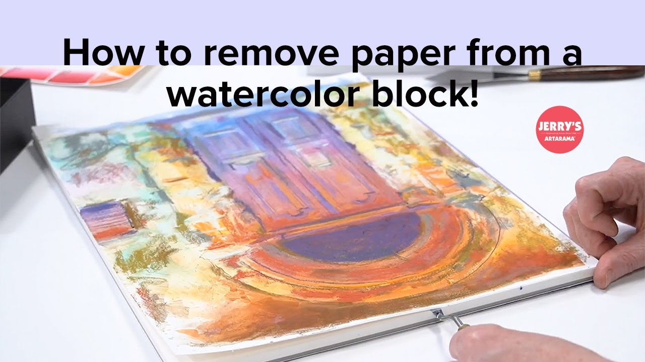 How To Remove Watercolor Paper From Block Clip From Jerry s Live Show how-to-remove-watercolor-paper-from-block-clip-from-jerry-s-live-show